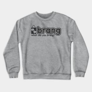 Brang Crewneck Sweatshirt